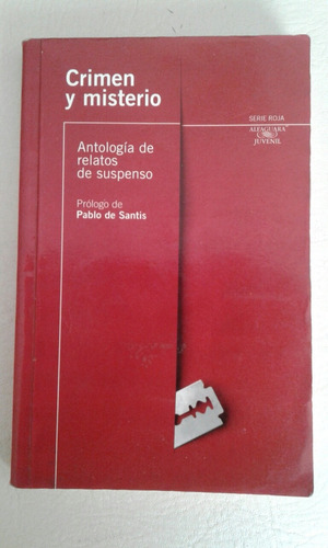  Crimen Y Misterio Antología De Relatos De Suspenso Santis