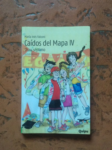 Caídos Del Mapa Iv María Inés Falconi 