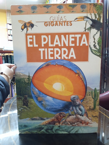 El Planeta Tierra - Guías Gigantes - Naturaleza - Konemann