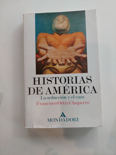 Historias De América - Francisco Ortiz Chaparro 