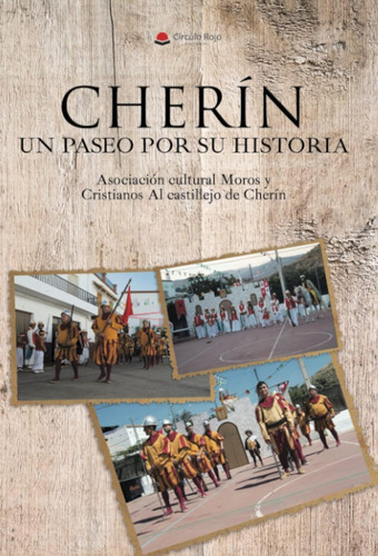 Libro: Cherin, Un Paseo Por Su Historia (spanish Edition)