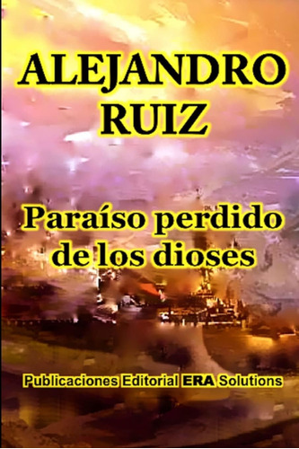 Libro: Paraíso Perdido De Los Dioses (spanish Edition)