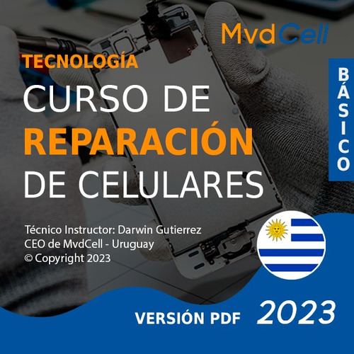 Curso Básico De Reparación De Celulares Multimarca 2023