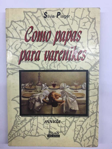 Como Papas Para Varenikes De Silvia Plager Libros Usados 