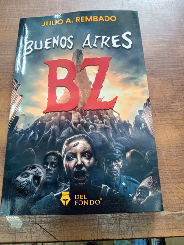 Buenos Aires Bz-rembado, Julio A.-del Fondo Editorial