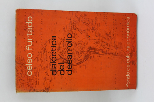 L522 Celso Furtado -- Dialectica Del Desarrollo