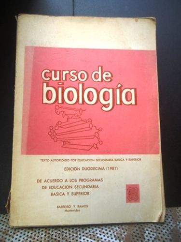 Curso De Biologia - Barreiro Y Ramos - 1981