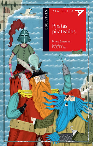 Piratas Pirateados - Bruno Bazerque