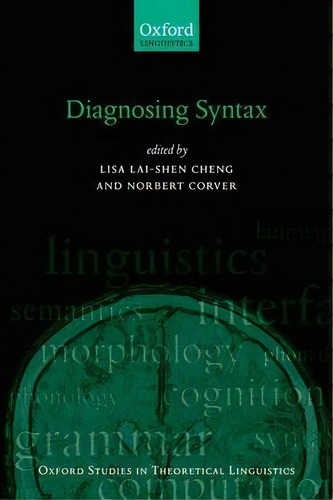 Diagnosing Syntax, De Lisa Lai Shen Cheng. Editorial Oxford University Press, Tapa Blanda En Inglés