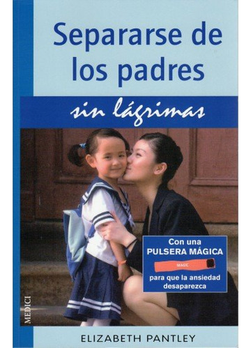Libro Separarse De Los Padres Sin Lagrimas - Pantley, E.
