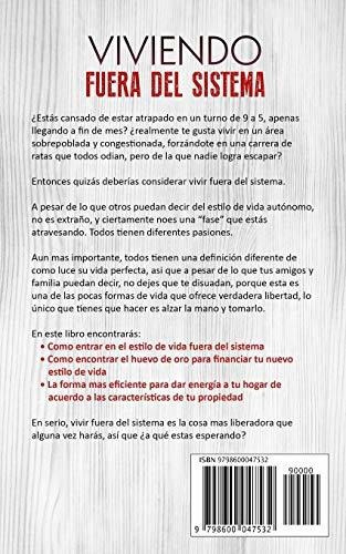 Viviendo Fuera Del Sistema: El Manual Esencial Para Adoptar