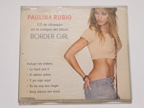 Paulina Rubio Border Girl 2002 Cd Promo Ananda Paulatina