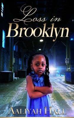 Libro Loss In Brooklyn - Aaliyah G Hall
