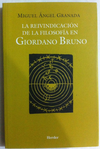 La Reivindicación De La Filosofía En Giordano Bruno 