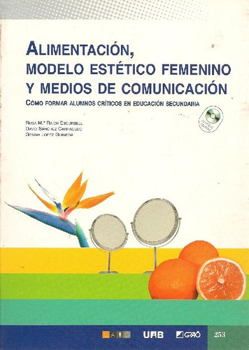 Libro Alimentacion, Modelo Estetico Femenino Y Medios De Com