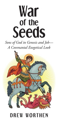 Libro War Of The Seeds: Sons Of God In Genesis And Job-a ...