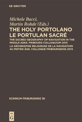 Libro The Holy Portolano / Le Portulan Sacre - Michele Ba...