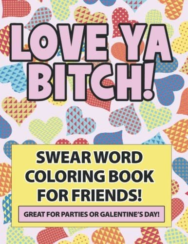 Book : Love Ya Bitch | Swear Word Quotes Coloring Book For.