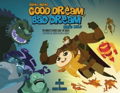 Libro Good Dream, Bad Dream : The World's Heroes Save The...