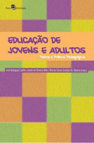 Educação De Jovens E Adultos: Teoria E Prática Pedagógica, De Coelho, Leni Rodrigues. Editora Paco Editorial, Capa Mole Em Português