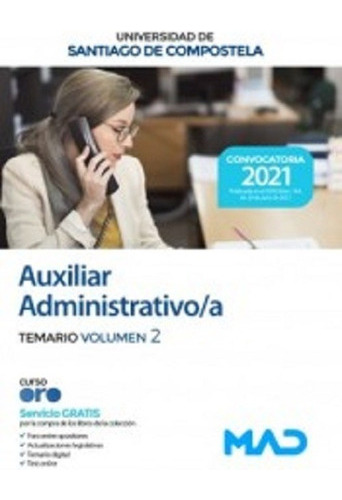 Auxiliar Administrativo Santiago De Compostela 2 -  - * 