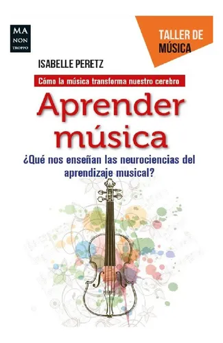 Aprender Música - Peretz, Isabelle
