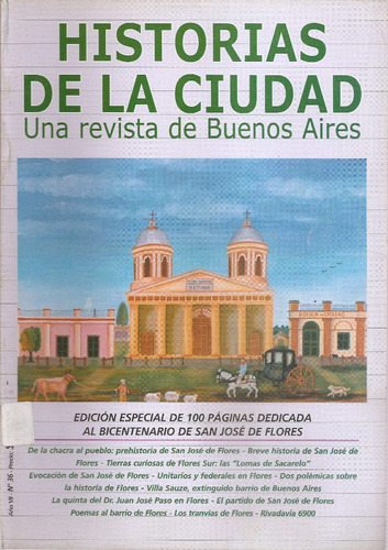 Revista Historias De La Ciudad Nº 36 Junio 2006 Edi.especial