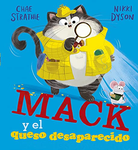 Libro Mack Y El Queso Desaparecido De Strathie Chae Picarona
