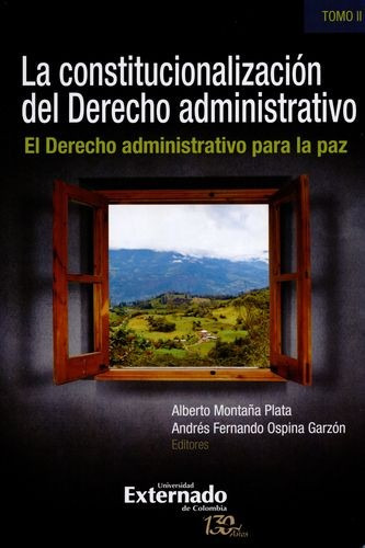 Libro Constitucionalización Del Derecho Administrativo. Tom
