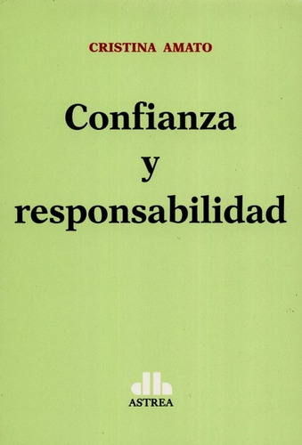 Libro Confianza Y Responsabilidad