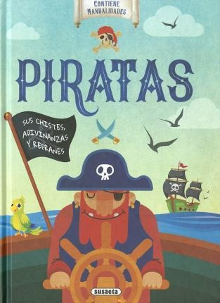 Piratas. Sus Chistes, Adivinanzas Y Refranes - Reviejo, Carl