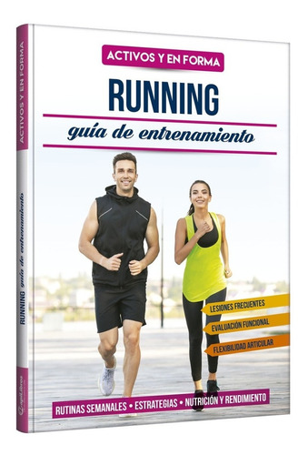 Running · Guía De Entrenamiento · Rutinas, Estrategias, Tips