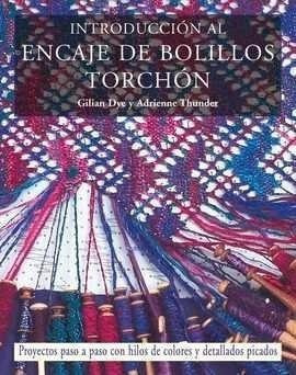 Introduccion Encaje De Bolillos Torchon