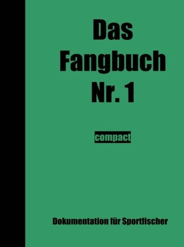 Das Fangbuch Nr 1 Compact (german Edition)