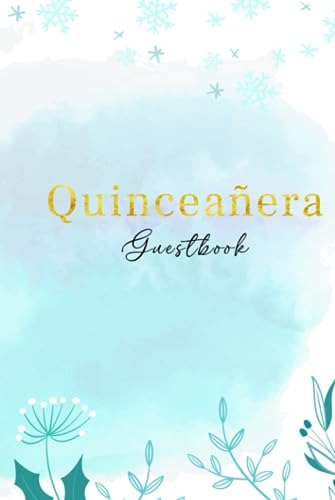 Quinceañera Guest Book: Princesa De Invierno: 15 Year Old Bi