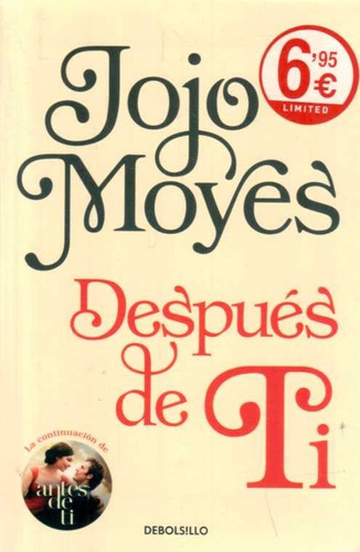 Después De Ti, De Jojo Moyes. Editorial Debolsillo En Español