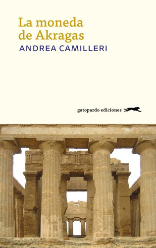 Moneda De Akragas, La  - Andrea Camilleri