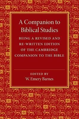 Libro A Companion To Biblical Studies - W. Emery Barnes