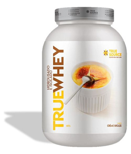 True Whey Protein Hidrolisado E Isolado Creme Brûlée 837g