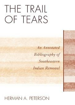 Libro The Trail Of Tears - Herman A. Peterson