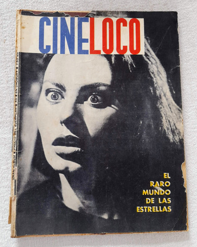 Revista Antigua Cine Loco #1 - Raro Mundo De Las Estrellas