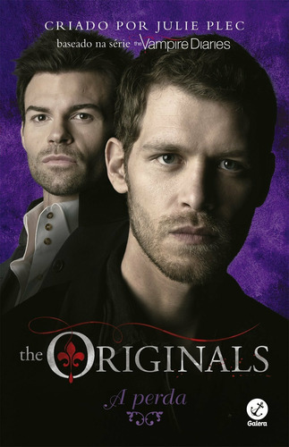 The Originals: A perda (Vol. 2), de Plec, Julie. Série The Originals (2), vol. 2. Editora Record Ltda., capa mole em português, 2016