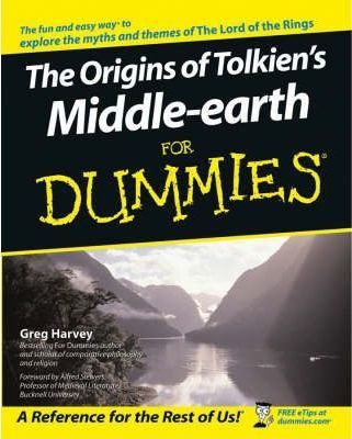 The Origins Of Tolkien's Middle-earth For Dummies - Greg ...