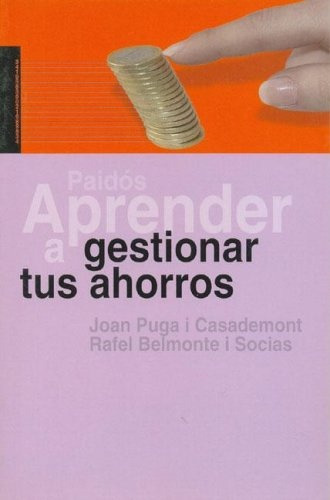 Aprende A Gestionar Tus Ahorros - Aa.vv