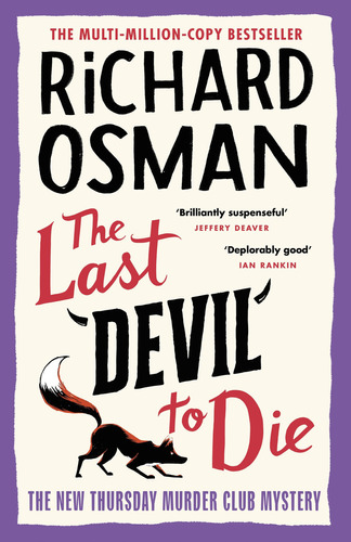 Thursday Murder Club, The 3: The Last Devil To Die  - Viking Uk - Osman, Richard, De Osman, Richard. En Inglés, 2023