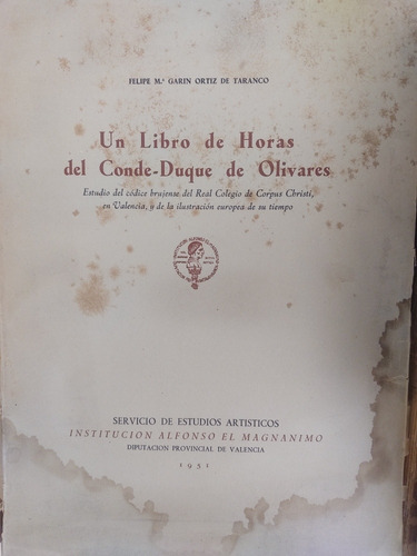 Un Libro De Horas Del Conde Duque De Olivares Garin Ortiz