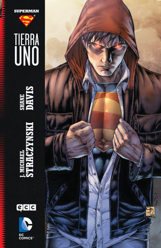 Superman Tierra Uno Vol 1 Dc Ecc (español)