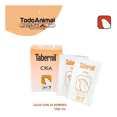 Tabernil Cria 10 Sobres De 10gr. Favorece Digestion En Aves