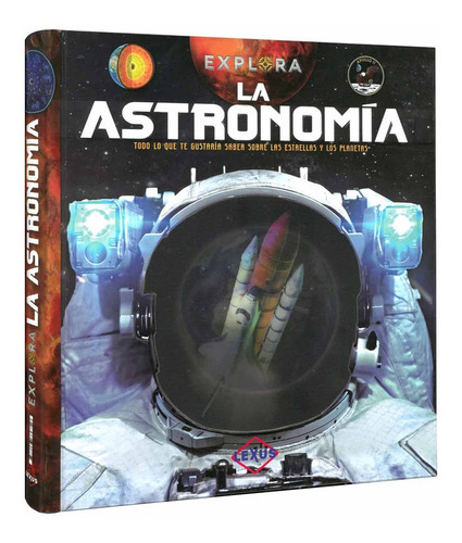 Libro Infantil Explora La Astronomía