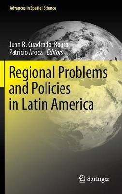 Libro Regional Problems And Policies In Latin America - J...